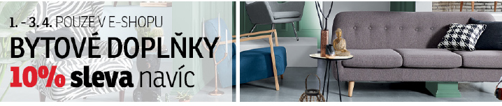 Bytové doplňky 10% sleva navíc