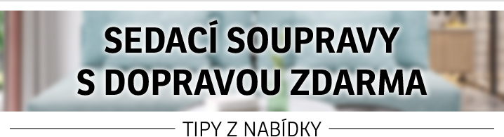 Sedací soupravy s dopravou zdarma