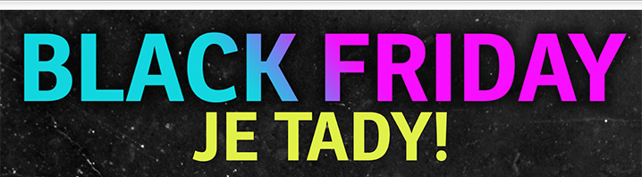 Black friday je tady!